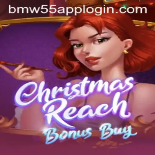 ChristmasReachBonusBuy: Explore Holiday Fun with BMW55 App Login