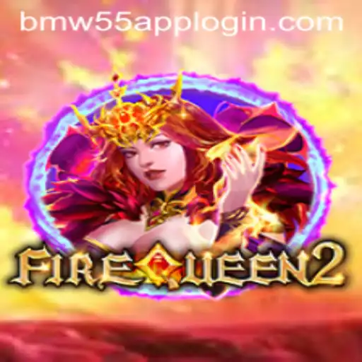Exploring the Enchanting Realm of FireQueen2 and Seamless Access via BMW55 App Login