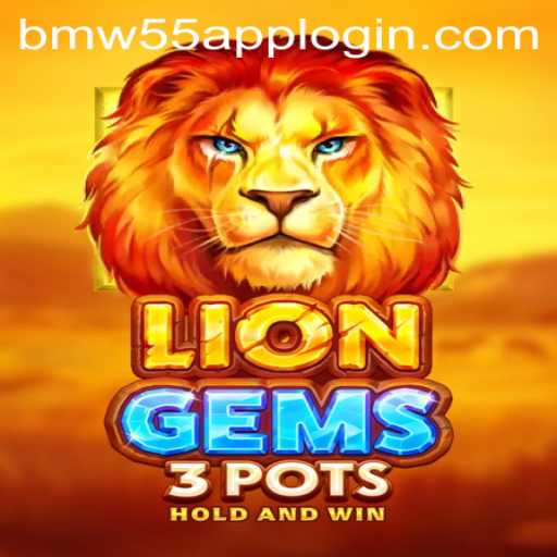 Exploring the Fascinating World of LionGems3pots and the BMW55 App Login